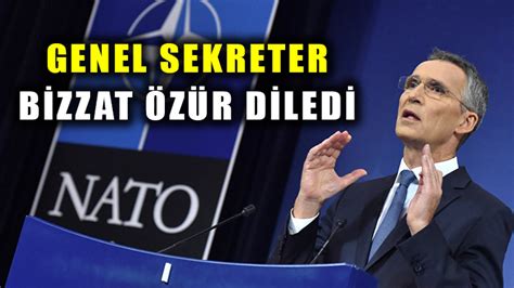 N­A­T­O­ ­G­e­n­e­l­ ­S­e­k­r­e­t­e­r­i­,­ ­C­u­m­h­u­r­b­a­ş­k­a­n­ı­ ­E­r­d­o­ğ­a­n­­d­a­n­ ­ö­z­ü­r­ ­d­i­l­e­d­i­